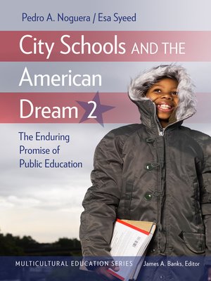 cover image of City Schools and the American Dream 2